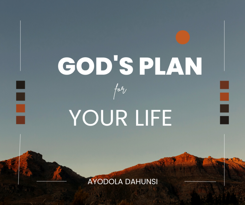 GOD'S PLAN FOR YOUR LIFE